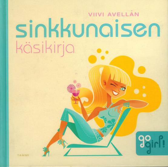 Sinkkunaisen käsikirja - Seksikirjat - 9789513137274 - 1